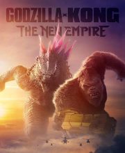 دانلود فیلم Godzilla x Kong: The New Empire 2024 گودزیلا و کونگ: امپراتوری جدید دوبله فارسی
